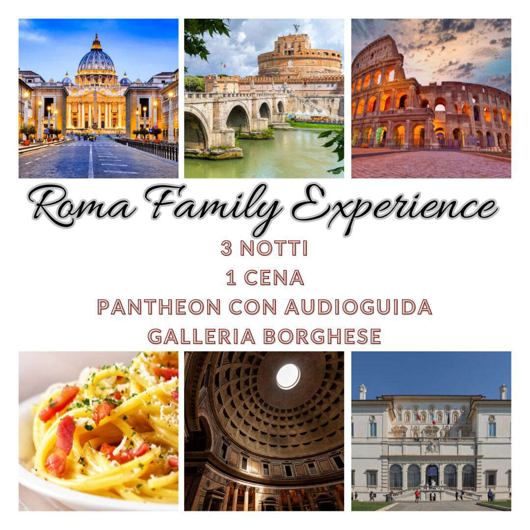 Soggiorno Famiglia di 4 giorni a ROMA 