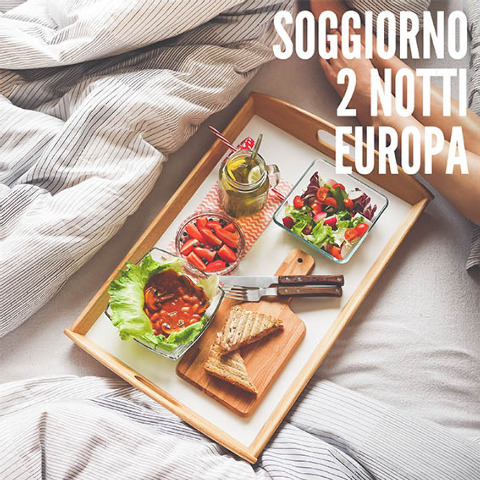 Soggiorno 2 notti con prima colazione Europa 